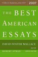 The Best American Essays 2007. Best American Essays