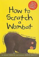 How to Scratch a Wombat