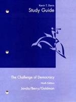 Study Guide for Janda/Berry/Goldman S the Challenge of Democracy: Governmen