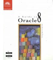 A Guide to Oracle 8