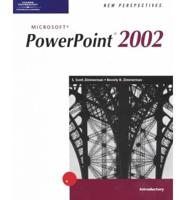 New Perspectives on Microsoft PowerPoint 2002 - Introductory