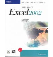 Mastering and Using Microsoft Excel XP