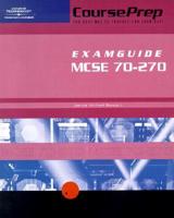 Courseprep Examguide/Studyguide McSe Exam 70-270