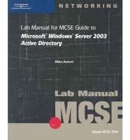 70-278 MCSE Lab Manual for Guide to Microsoft Windows Server 2003 Active Directory