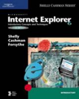 Microsoft Internet Explorer 6: Introductory Concepts and Techniques