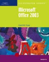 Microsoft Office 2003-Illustrated Projects