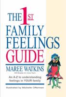 The First Family Feelings Guide
