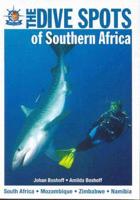 Dive Spots of Southern Africa, The