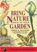 Bring Nature Back to Your Garden