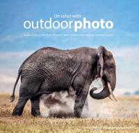 On Safari With Outdoorphoto