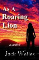 As a Roaring Lion