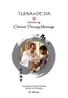 TUI NA & DE DA Chinese Therapy Massage
