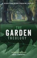 The Garden Theology