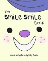 The Smile Smile Book