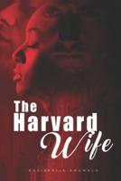 The Harvard Wife