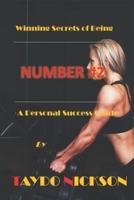 Winning Secrets Of Being Number #2