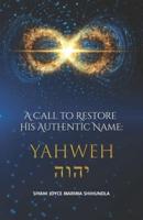 A Call to Restore His Authentic Name