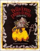 Belladonna, Prima Donna. (8-11)