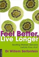Feel Better, Live Longer