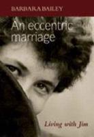 An Eccentric Marriage