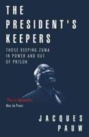 The President's Keepers