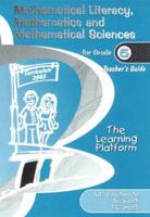 Mathematical Literacy, Mathematics and Mathematical Sciences. Grade 5: Teacher's Guide