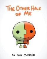 The Other Half of Me