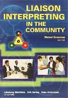 Liaison Interpreting in the Community