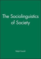 The Sociolinguistics of Society