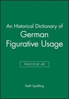 An Historical Dictionary of German Figurative Usage, Fascicle 42