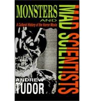 Monsters and Mad Scientists