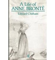 A Life of Anne Brontë