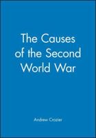 The Causes of the Second World War