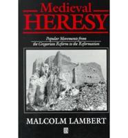 Medieval Heresy