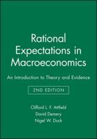 Rational Expectations in Macroeconomics