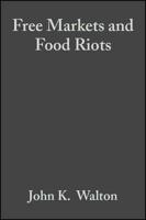 Free Markets & Food Riots