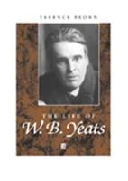 The Life of W.B. Yeats