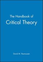 The Handbook of Critical Theory