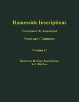 Ramesside Inscriptions. Vol. 2. Notes and Comments