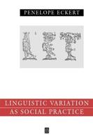 Linguistic Variation as Social Practice