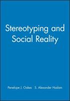 Stereotyping and Social Reality