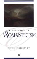 A Companion to Romanticism