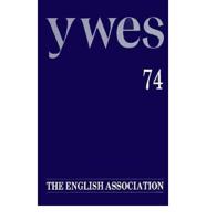 The Year's Work in English Studies Volume 74