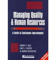 Managing Quality and Human Resources