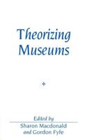 Theorizing Museums