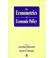 The Econometrics of Economic Policy