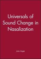 Universals of Sound Change in Nasalization