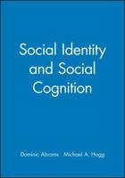 Social Identity and Social Cognition