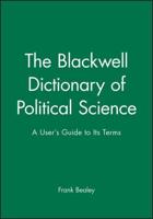 The Blackwell Dictionary of Political Science