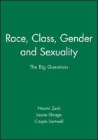 Race, Class, Gender, and Sexuality